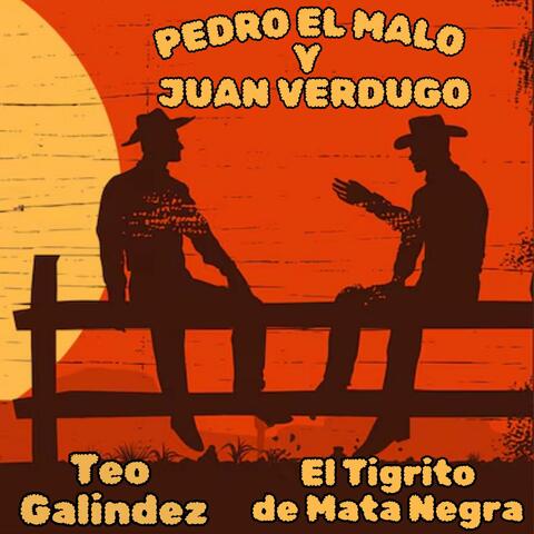 Pedro el Malo y Juan Verdugo