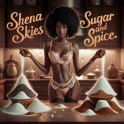 Sugar and Spice