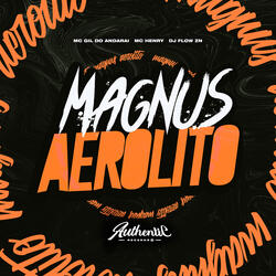 Magnus Aerolito