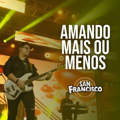 Amando Mais ou Menos