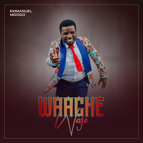 Waache Waje
