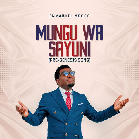 Mungu Wa Sayuni (Pre-Genesis Song)