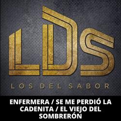 Enfermera / Se Me Perdió La Cadenita / El Viejo Del Sombrerón
