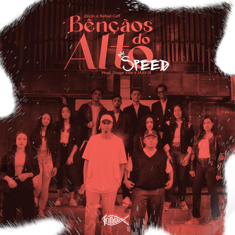 Bênçãos do Alto - Speed