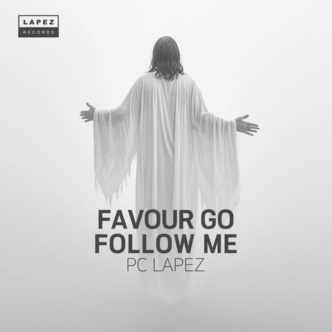 Favour Go Follow Me