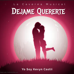 Dejame Quererte