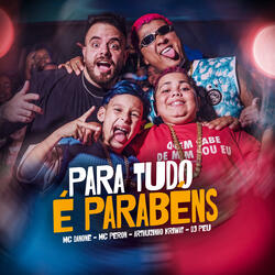 Para Tudo É Parabéns