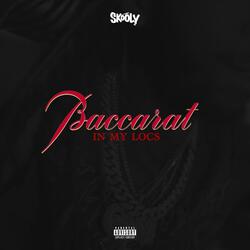 Baccarat in My Locs