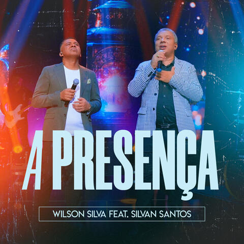 A Presença