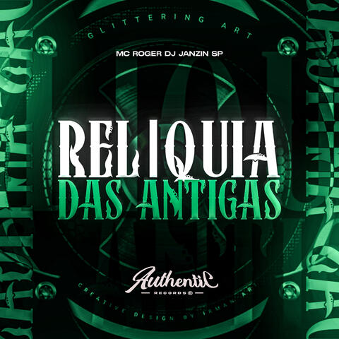 Relíquia das Antigas