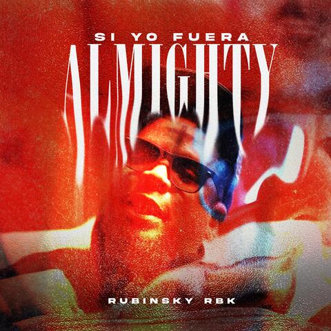 Si Yo Fuera Almighty