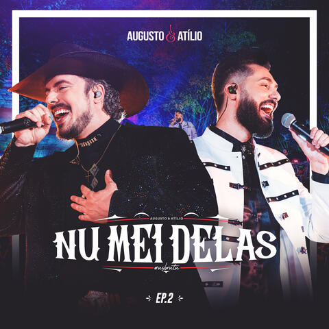 Nu Mei Delas, Ep. 2