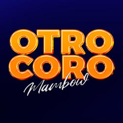 Otro Coro Mambow