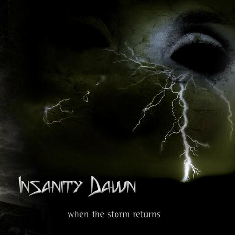 When the Storm Returns