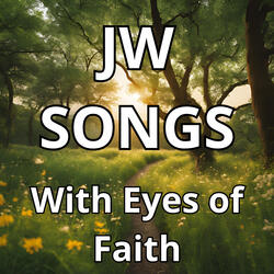 with Eyes of Faith