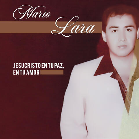 Jesucristo en Tu Paz, en Tu Amor
