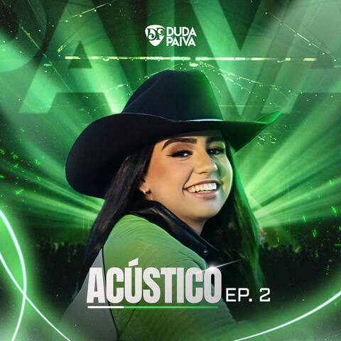 Acústico, Ep. 2
