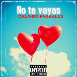 No Te Vayas