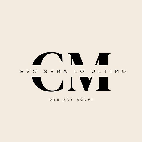 Eso Sera Lo Ultimo