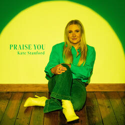 Praise You