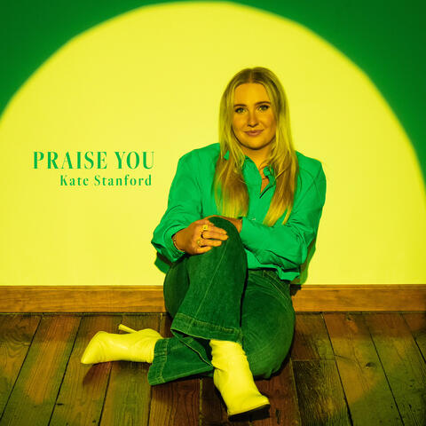 Praise You