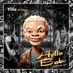 Hello Babe (Speed Up)