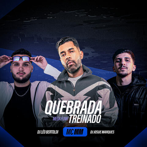 Mega Funk Quebrada Treinado