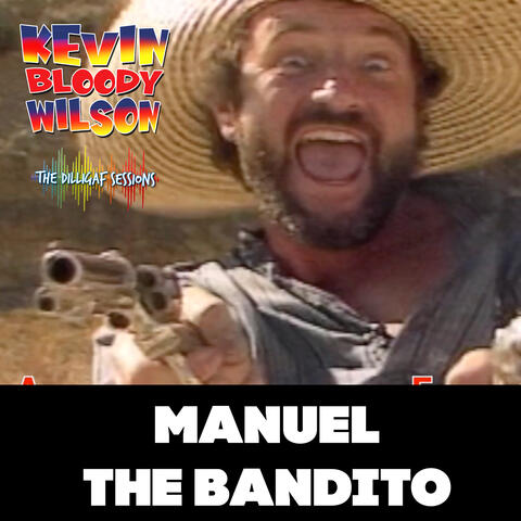 Manuel the Bandito