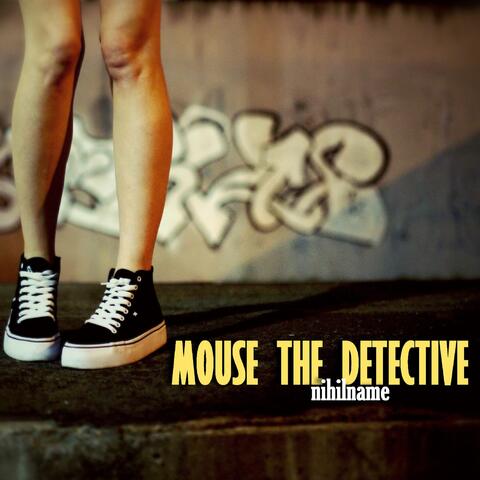 Mouse The Detective