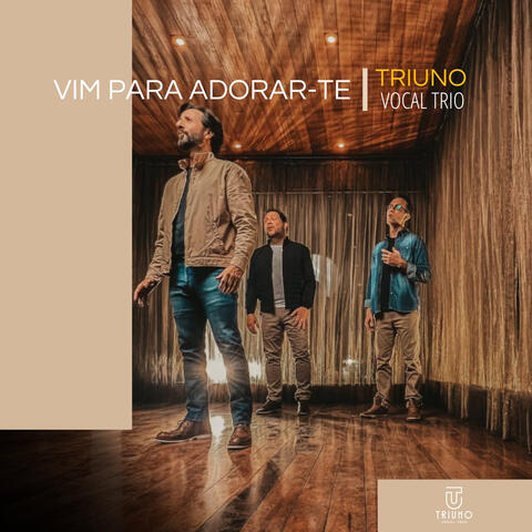 Vim para Adorar-Te