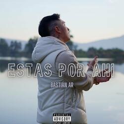 Estas por Ahi