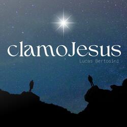 Clamo Jesus