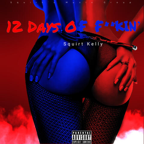 12 Days Of Fuckin'