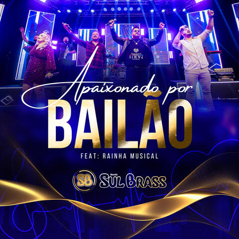 Apaixonado por Bailão