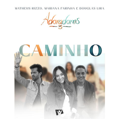 Caminho (Adoradores 5)
