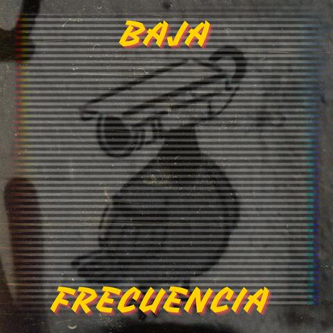 Baja Frecuencia