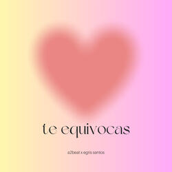Te Equivocas