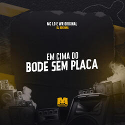 Em Cima do Bode Sem Placa