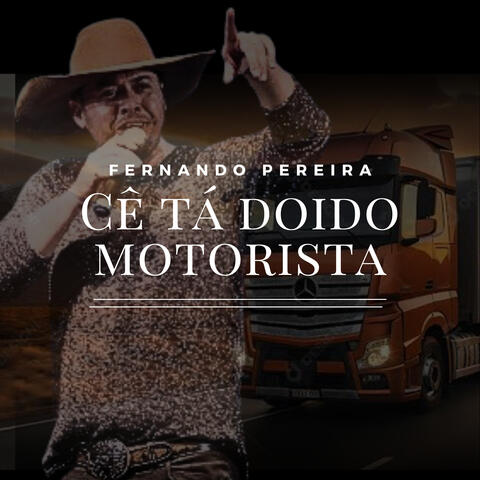 Cê Tá Doido Motorista