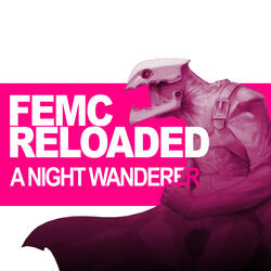 A Night Wanderer (From Femc Reloaded)