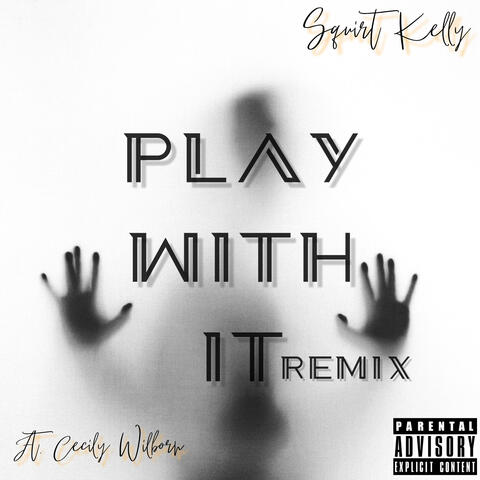 Play Wit It