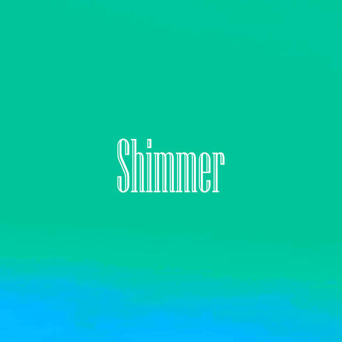 Shimmer