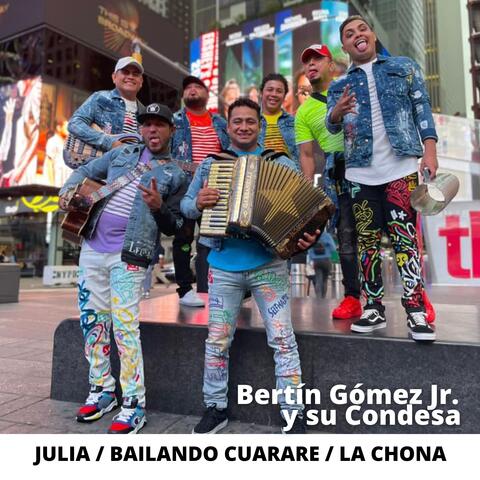 Julia / Bailando Cuarare / La Chona