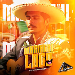 Mariachi Loco (2020 Remasterizado)