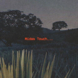 Midas Touch...