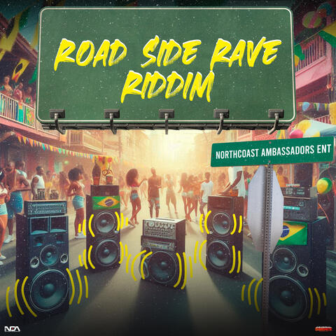 Road Side Rave Riddim