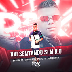 Vai Sentando Sem K.O