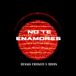 No Te Enamores