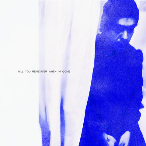 Will You Remember When I'm Gone (Instrumental)