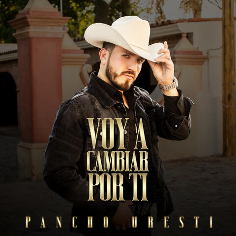 Voy a Cambiar por Ti